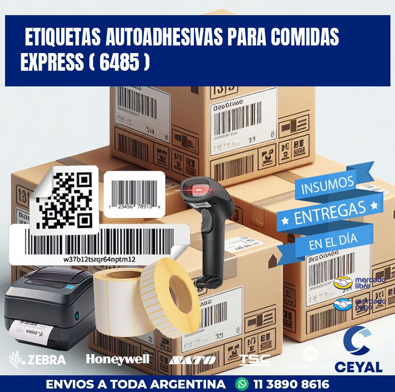 ETIQUETAS AUTOADHESIVAS PARA COMIDAS EXPRESS ( 6485 )