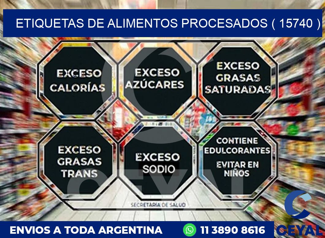 ETIQUETAS DE ALIMENTOS PROCESADOS ( 15740 )