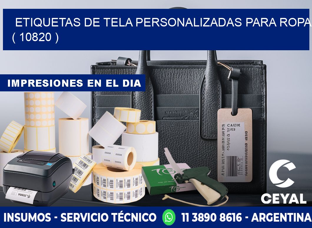 ETIQUETAS DE TELA PERSONALIZADAS PARA ROPA ( 10820 )