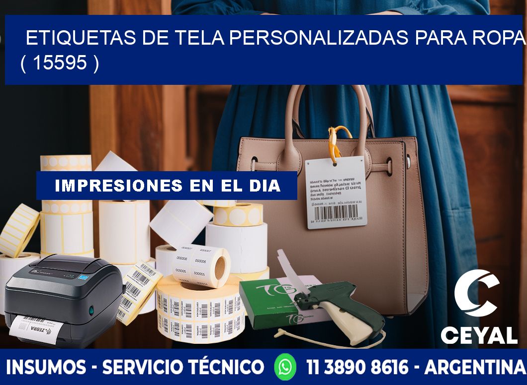 ETIQUETAS DE TELA PERSONALIZADAS PARA ROPA ( 15595 )