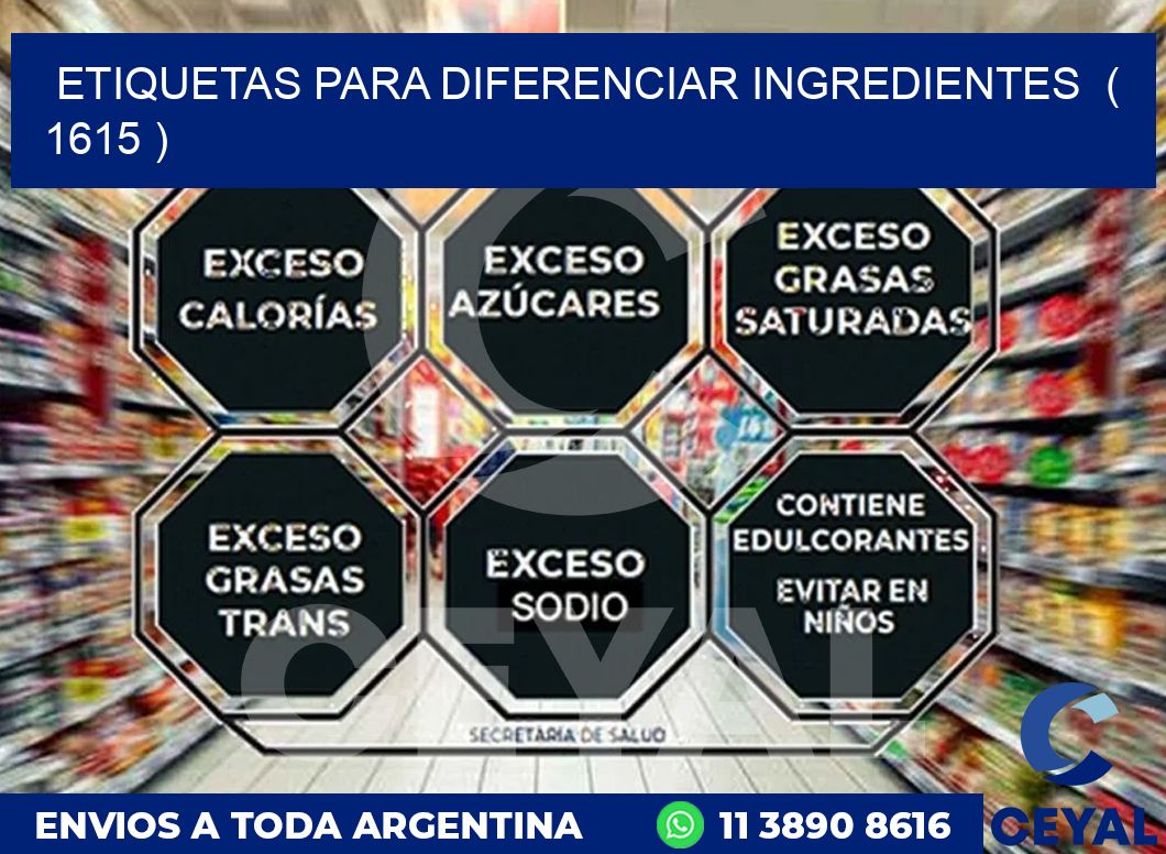 ETIQUETAS PARA DIFERENCIAR INGREDIENTES  ( 1615 )