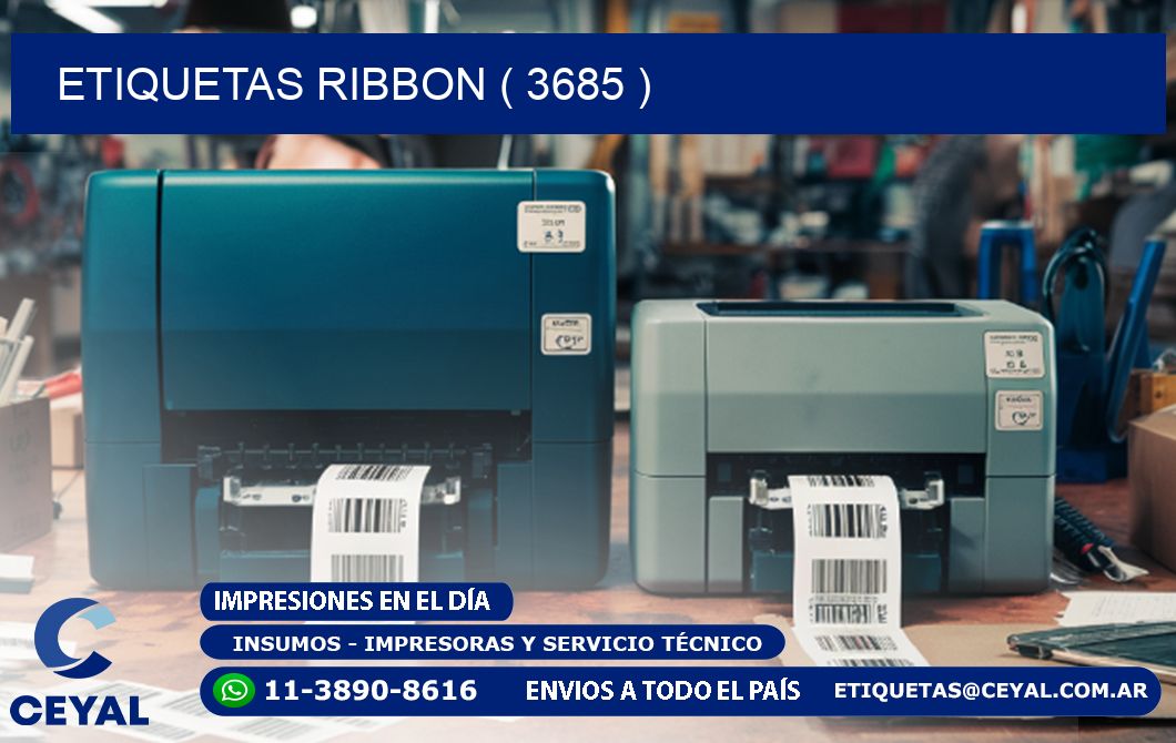 ETIQUETAS RIBBON ( 3685 )