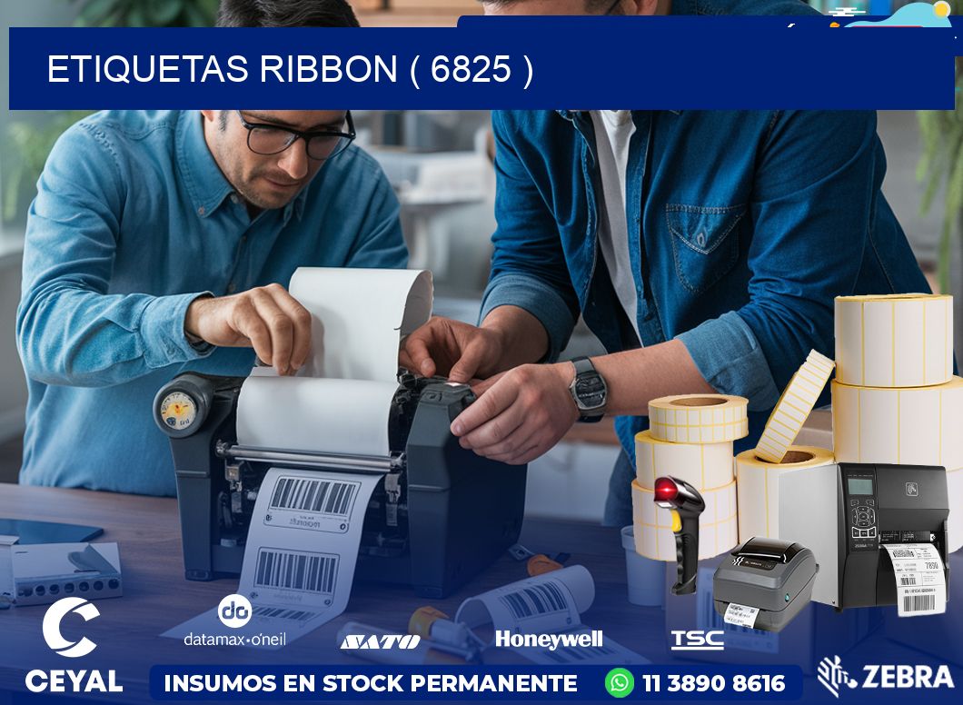 ETIQUETAS RIBBON ( 6825 )