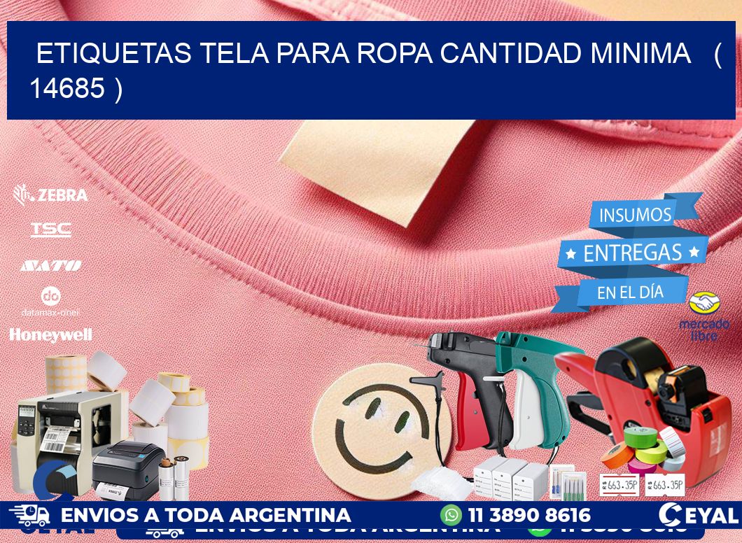 ETIQUETAS TELA PARA ROPA CANTIDAD MINIMA   ( 14685 )