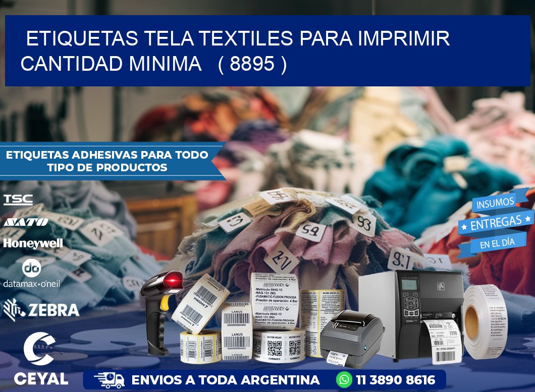 ETIQUETAS TELA TEXTILES PARA IMPRIMIR CANTIDAD MINIMA   ( 8895 )