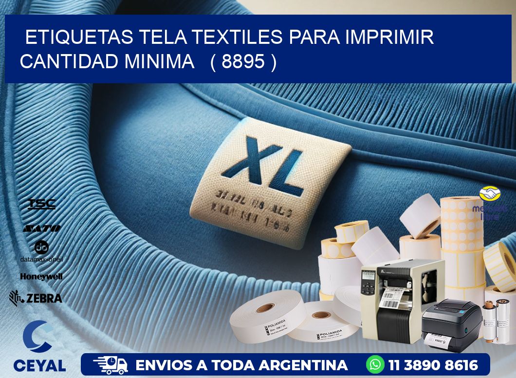 ETIQUETAS TELA TEXTILES PARA IMPRIMIR CANTIDAD MINIMA   ( 8895 )