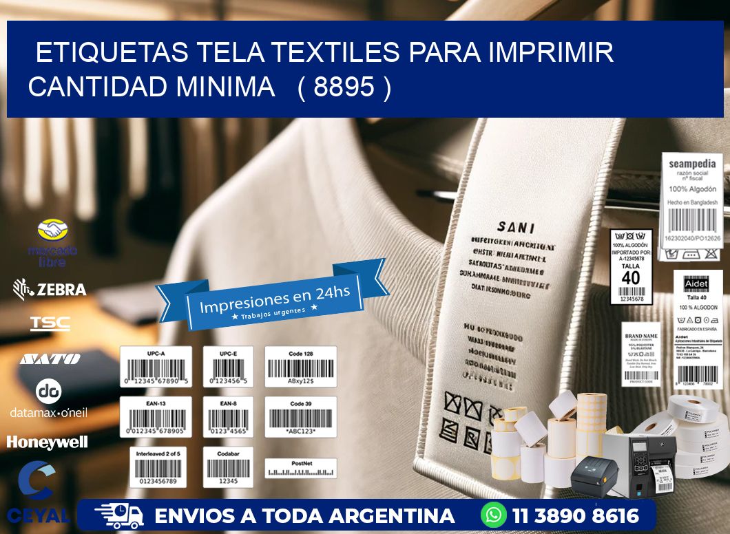 ETIQUETAS TELA TEXTILES PARA IMPRIMIR CANTIDAD MINIMA   ( 8895 )