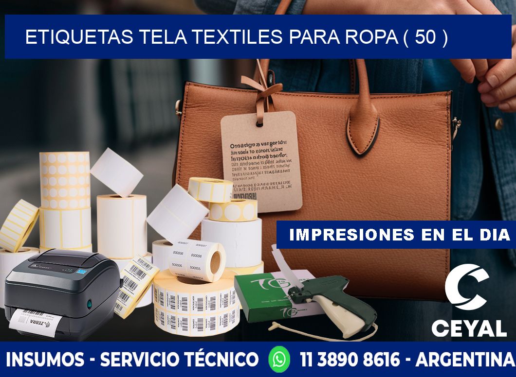 ETIQUETAS TELA TEXTILES PARA ROPA ( 50 )