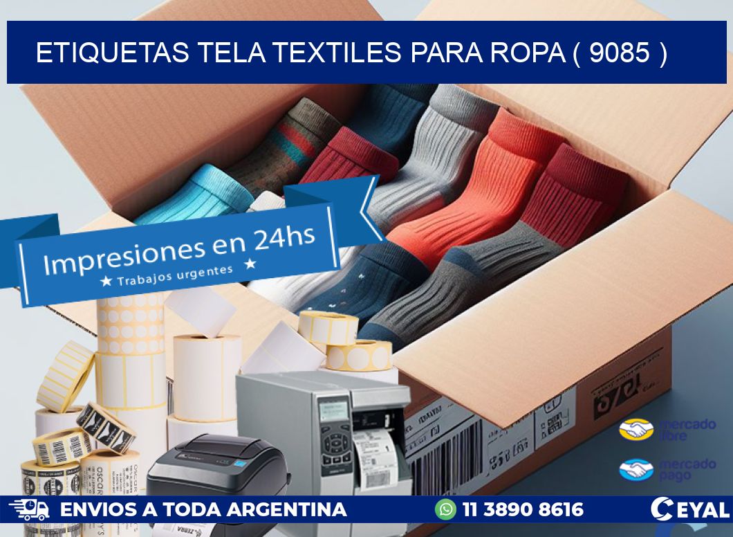 ETIQUETAS TELA TEXTILES PARA ROPA ( 9085 )