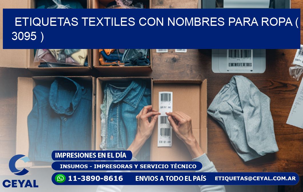 ETIQUETAS TEXTILES CON NOMBRES PARA ROPA ( 3095 )