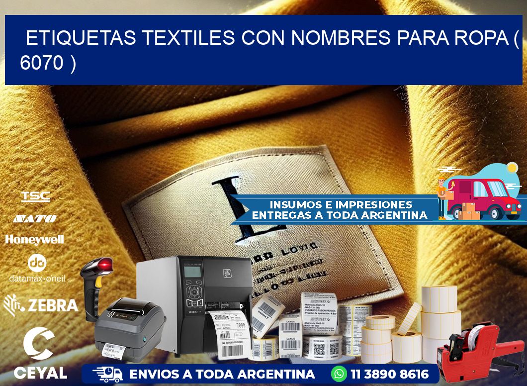 ETIQUETAS TEXTILES CON NOMBRES PARA ROPA ( 6070 )