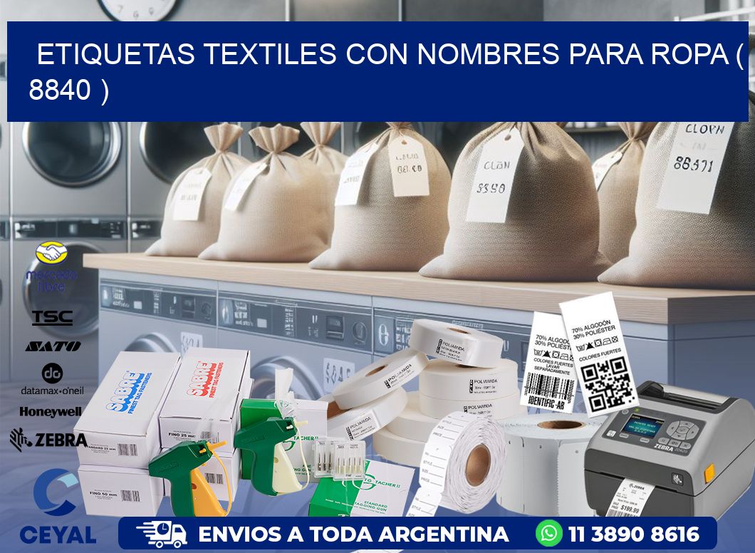 ETIQUETAS TEXTILES CON NOMBRES PARA ROPA ( 8840 )