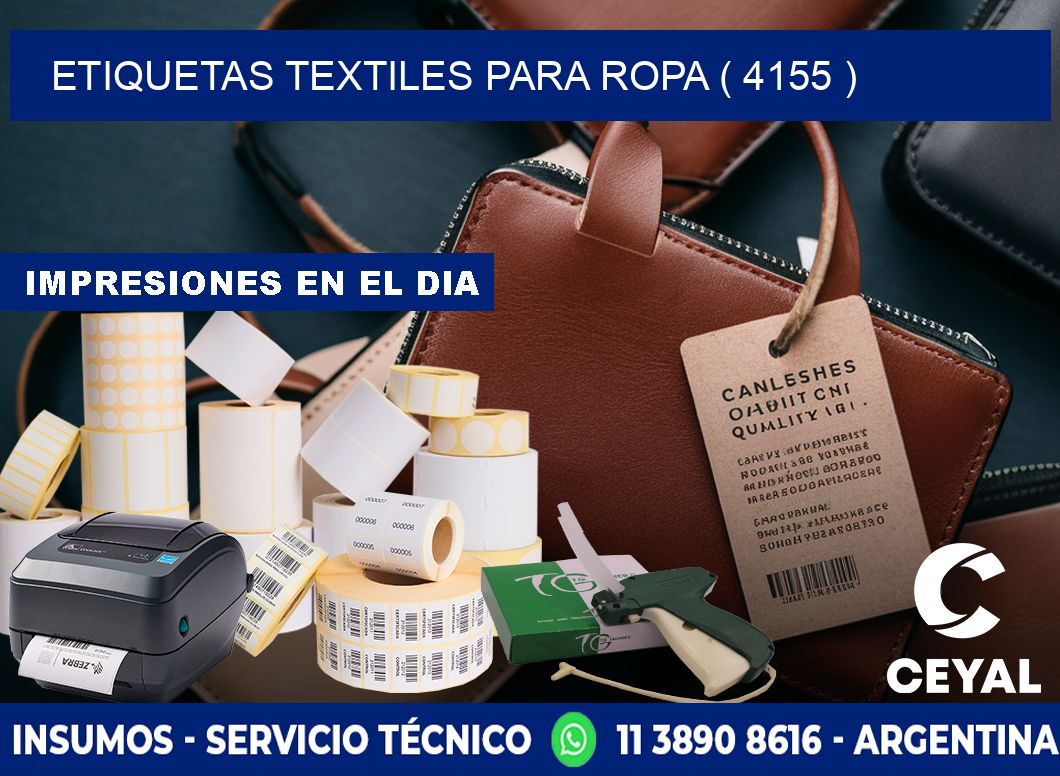 ETIQUETAS TEXTILES PARA ROPA ( 4155 )