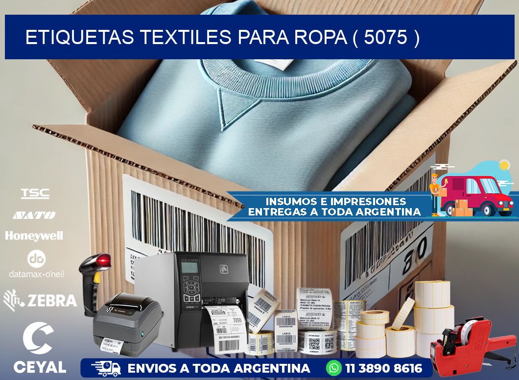 ETIQUETAS TEXTILES PARA ROPA ( 5075 )