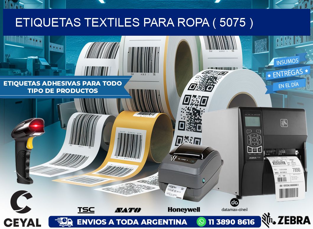 ETIQUETAS TEXTILES PARA ROPA ( 5075 )