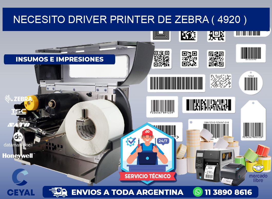 NECESITO DRIVER PRINTER DE ZEBRA ( 4920 )