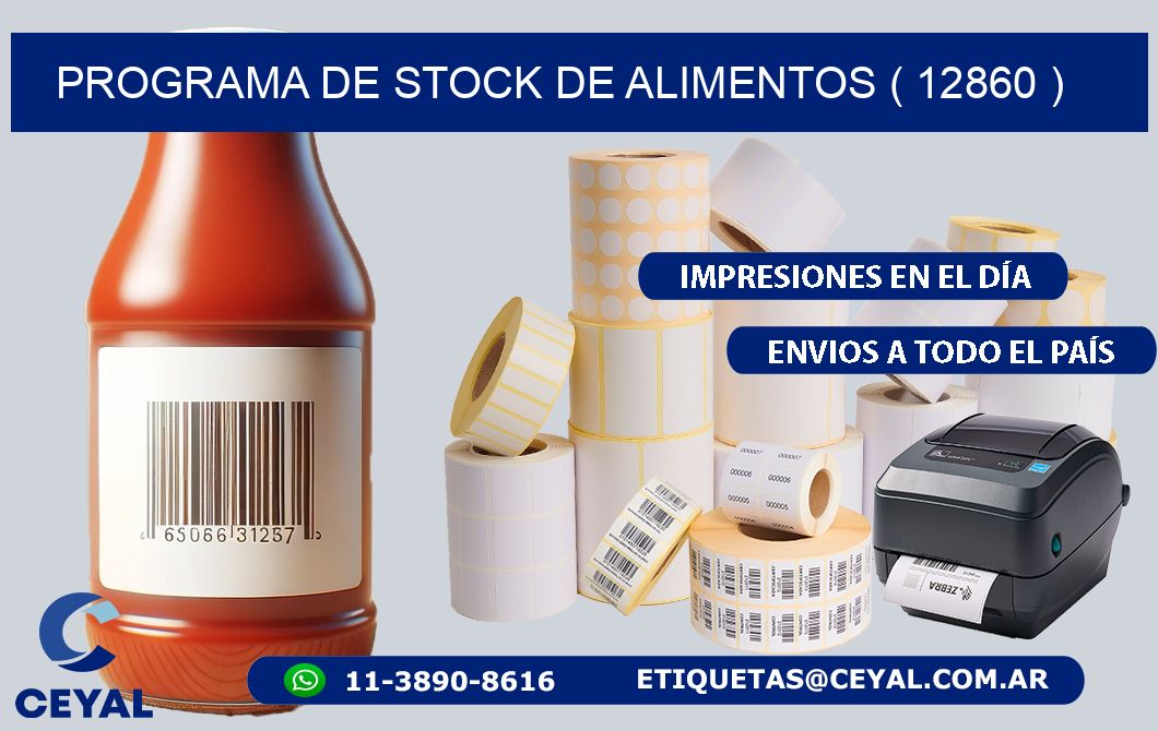 PROGRAMA DE STOCK DE ALIMENTOS ( 12860 )