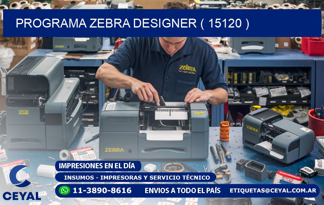 PROGRAMA ZEBRA DESIGNER ( 15120 )