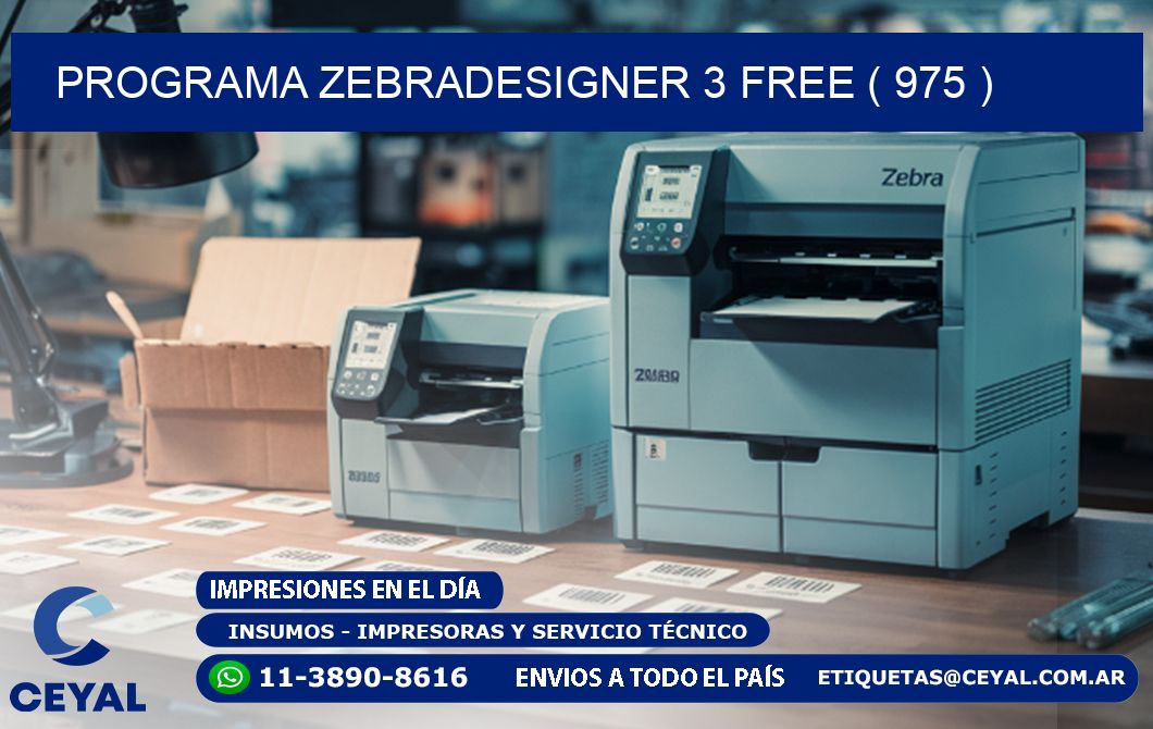 PROGRAMA ZEBRADESIGNER 3 FREE ( 975 )