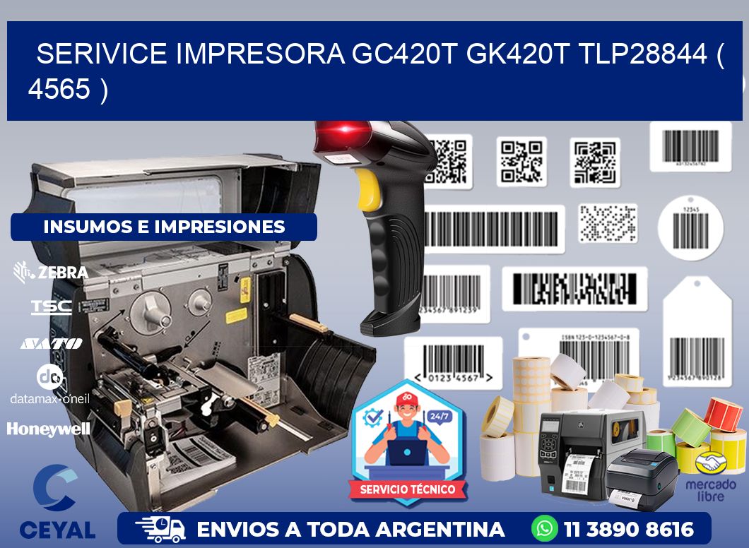 SERIVICE IMPRESORA GC420T GK420T TLP28844 ( 4565 )