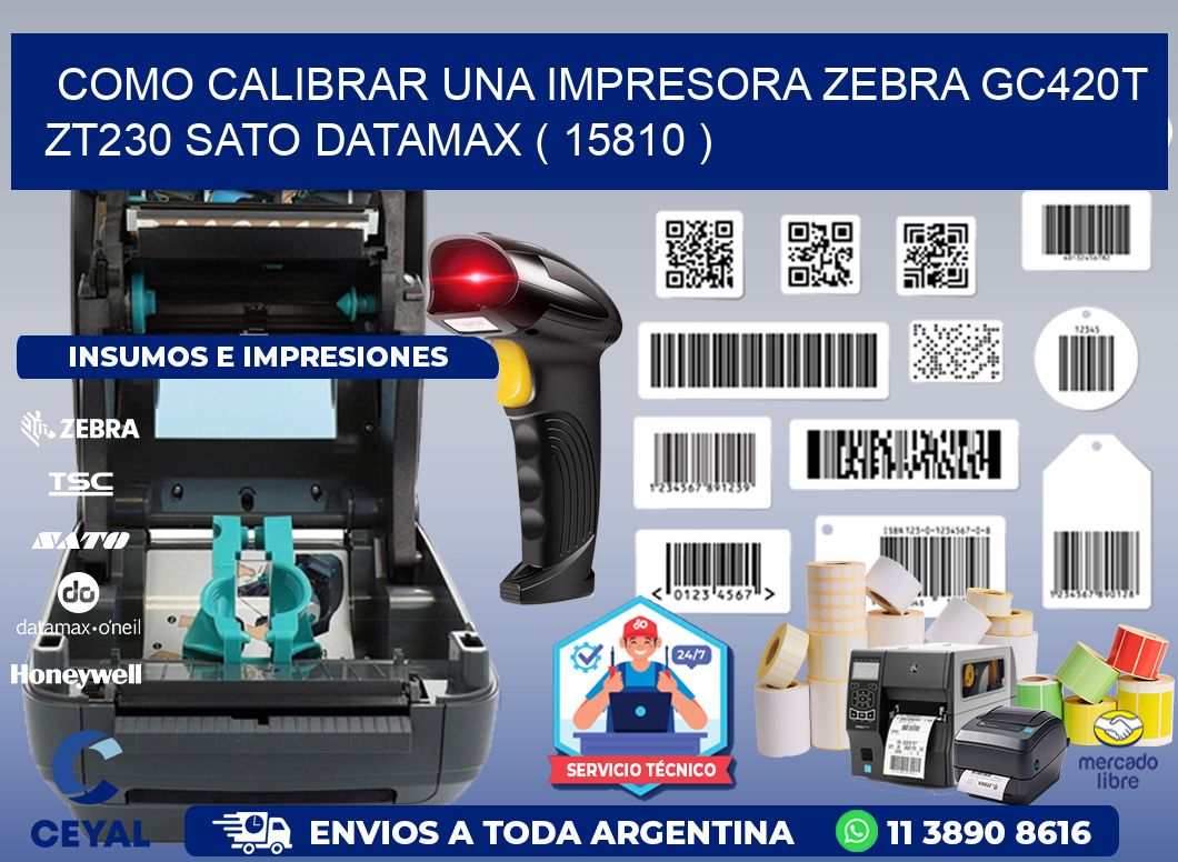 como calibrar una impresora zebra gc420t ZT230 SATO DATAMAX ( 15810 )