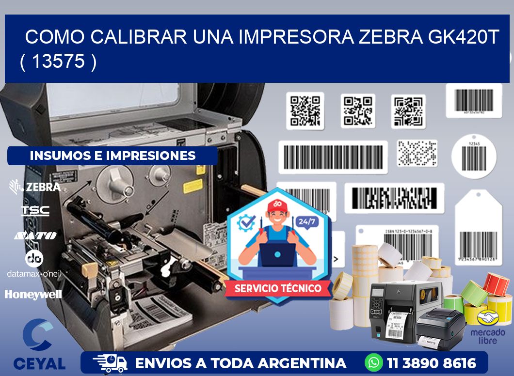 como calibrar una impresora zebra gk420t  ( 13575 )