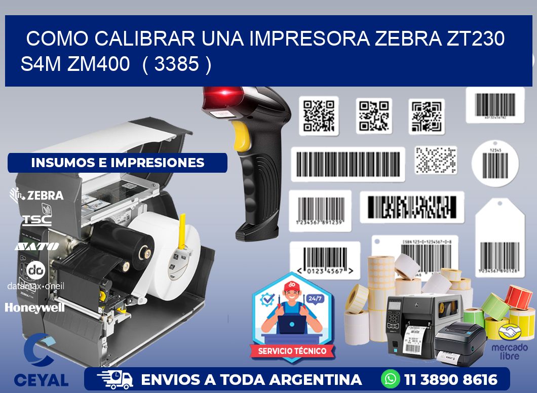 como calibrar una impresora zebra zt230 S4M ZM400  ( 3385 )