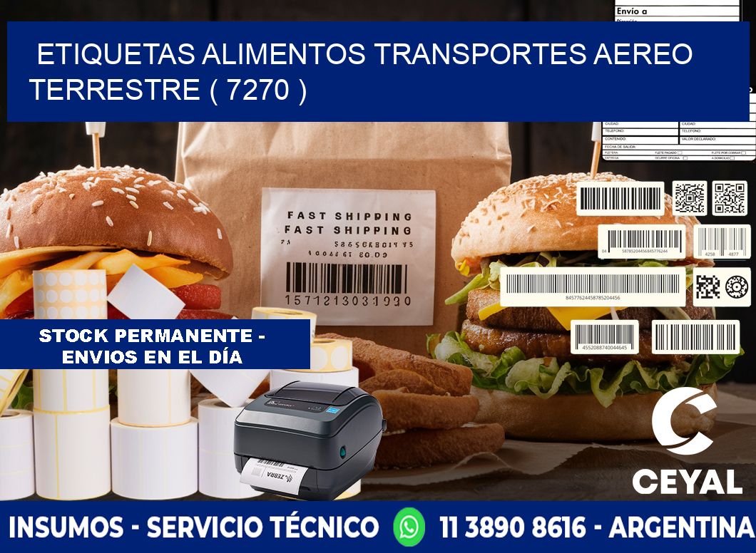 etiquetas alimentos transportes aereo terrestre ( 7270 )