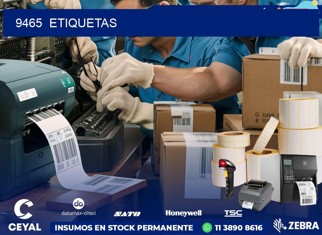 9465  ETIQUETAS