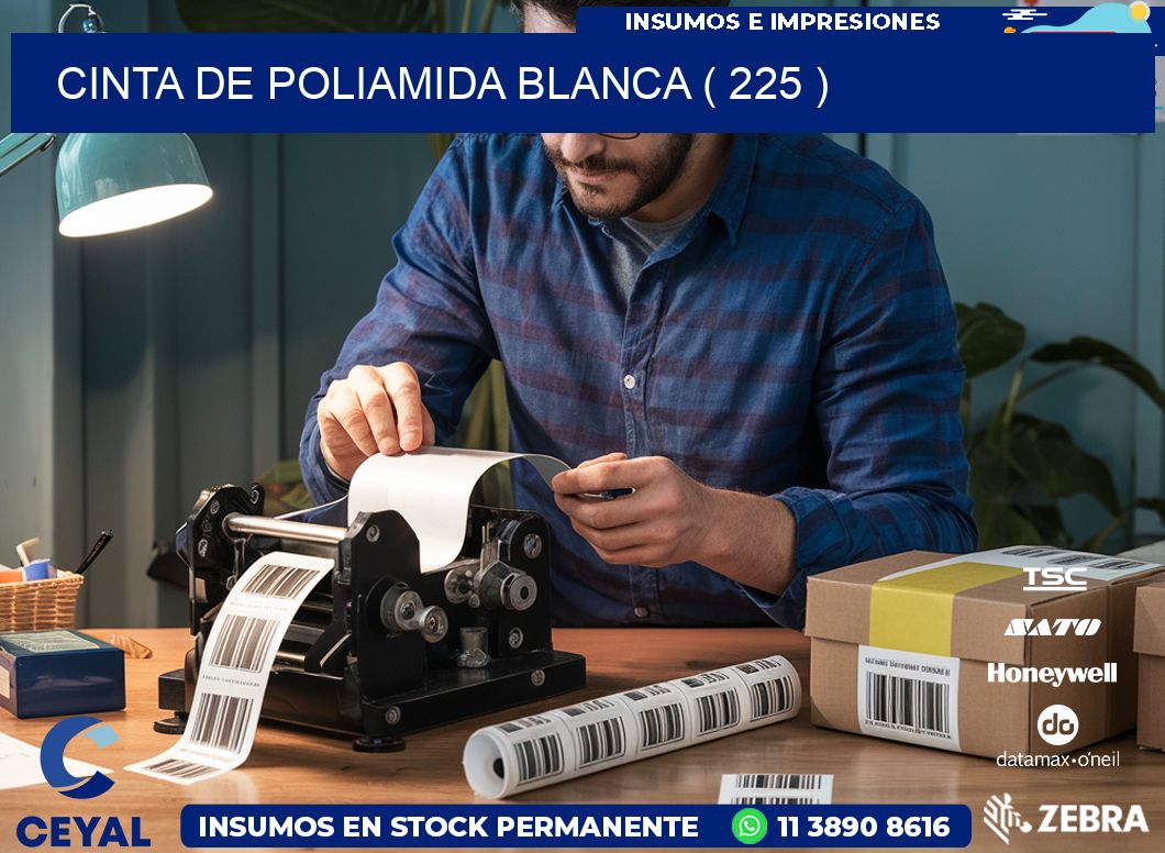 CINTA DE POLIAMIDA BLANCA ( 225 )