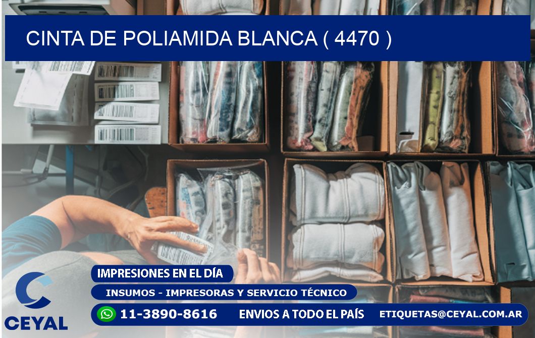 CINTA DE POLIAMIDA BLANCA ( 4470 )