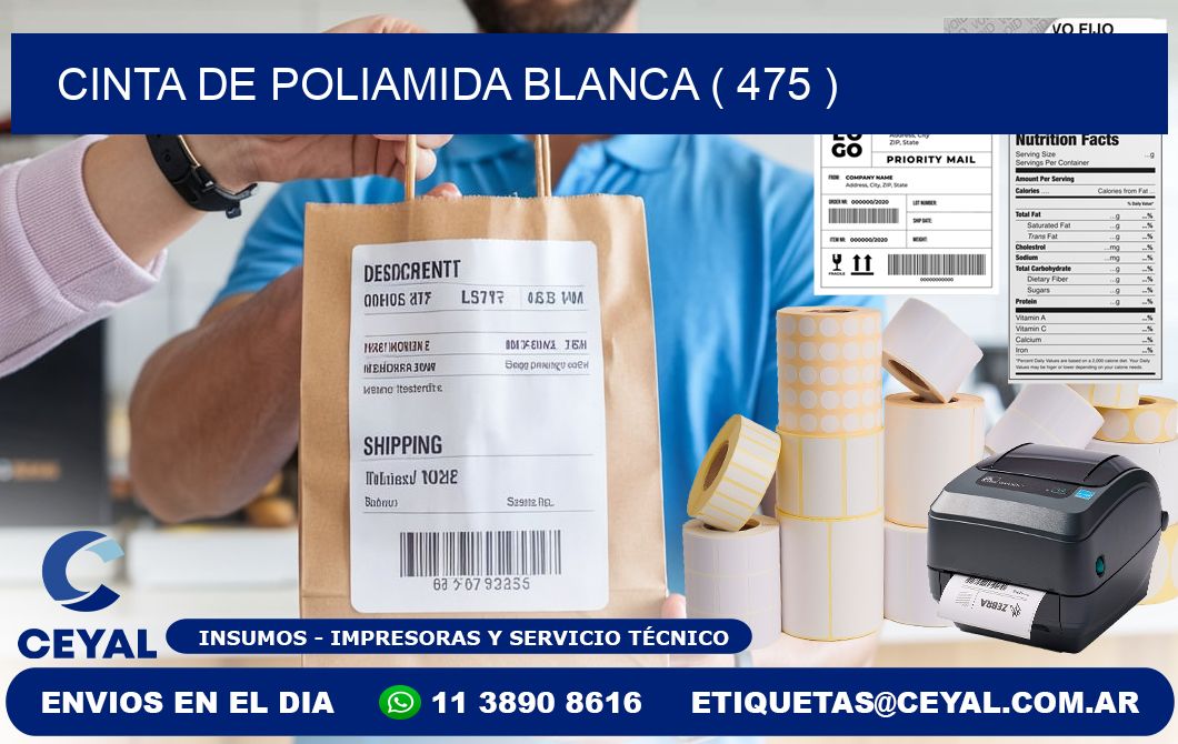 CINTA DE POLIAMIDA BLANCA ( 475 )