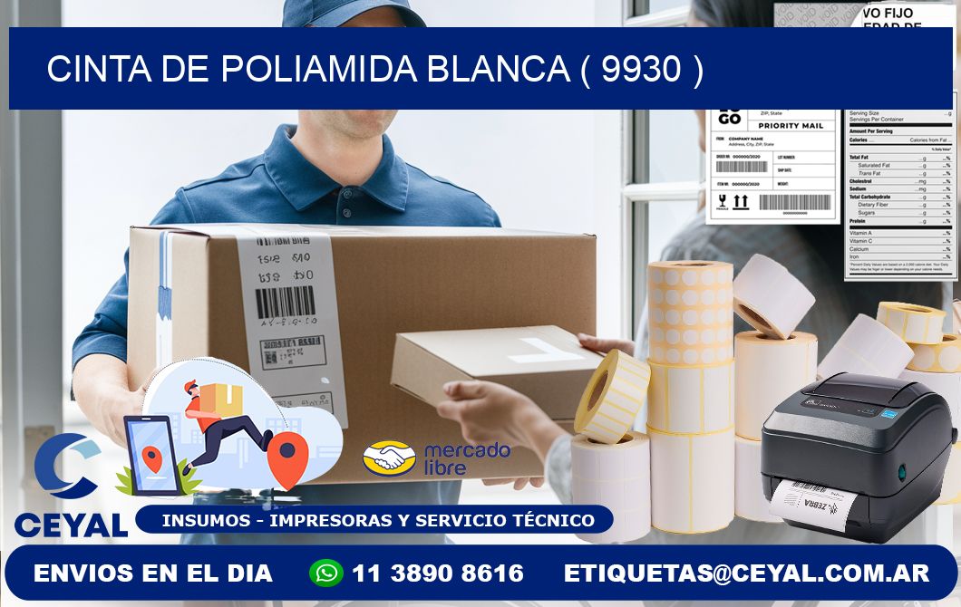 CINTA DE POLIAMIDA BLANCA ( 9930 )