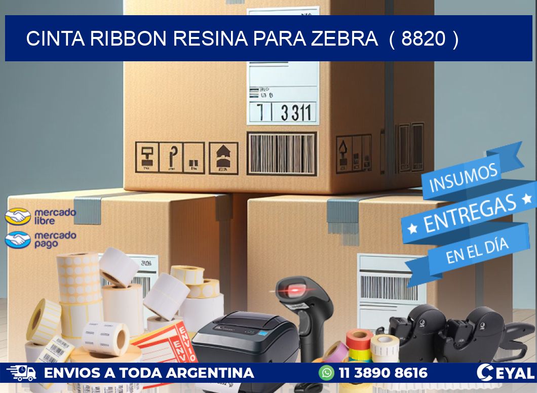 CINTA RIBBON RESINA PARA ZEBRA  ( 8820 )