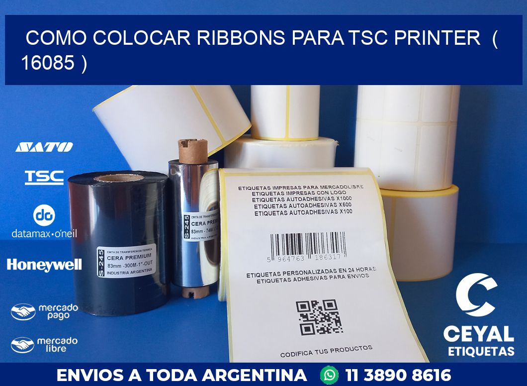 COMO COLOCAR RIBBONS PARA TSC PRINTER  ( 16085 )