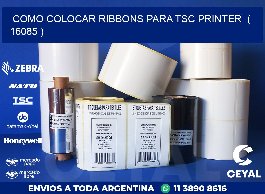 COMO COLOCAR RIBBONS PARA TSC PRINTER  ( 16085 )