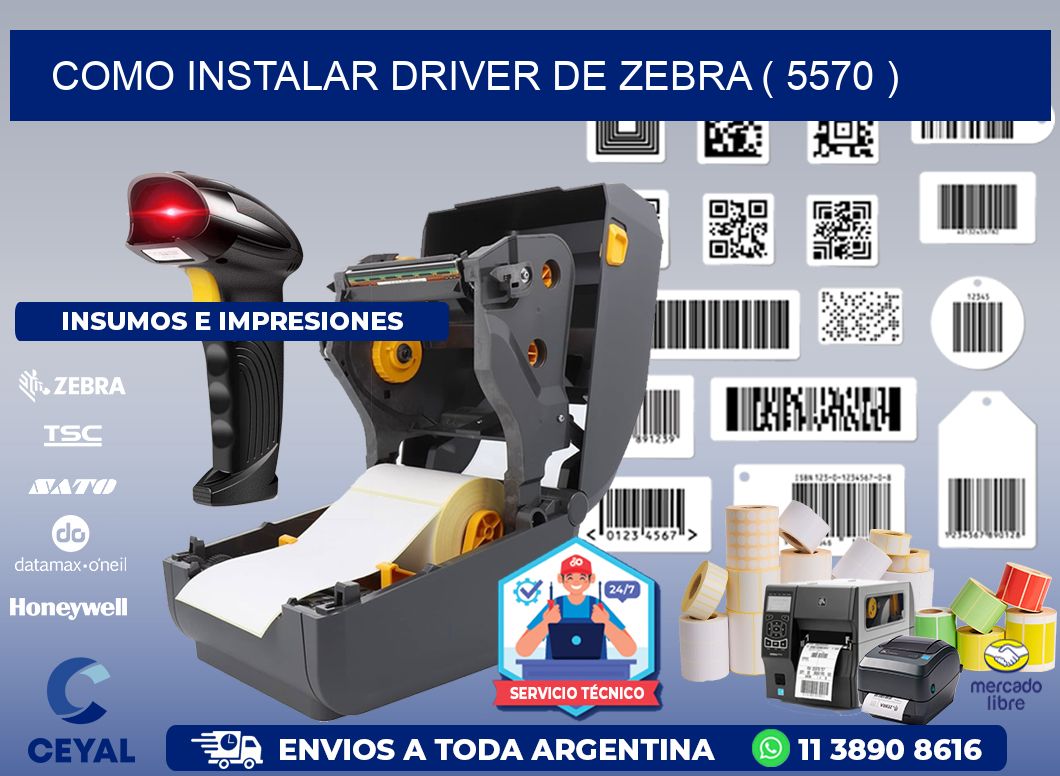 COMO INSTALAR DRIVER DE ZEBRA ( 5570 )