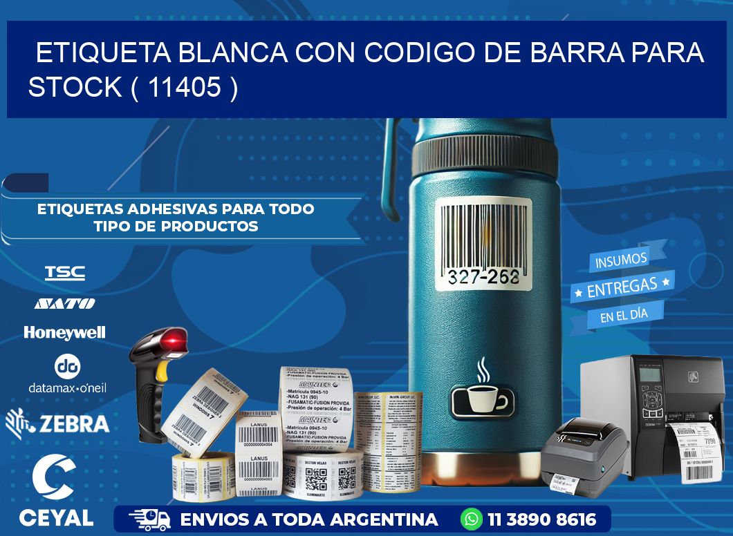 ETIQUETA BLANCA CON CODIGO DE BARRA PARA STOCK ( 11405 )