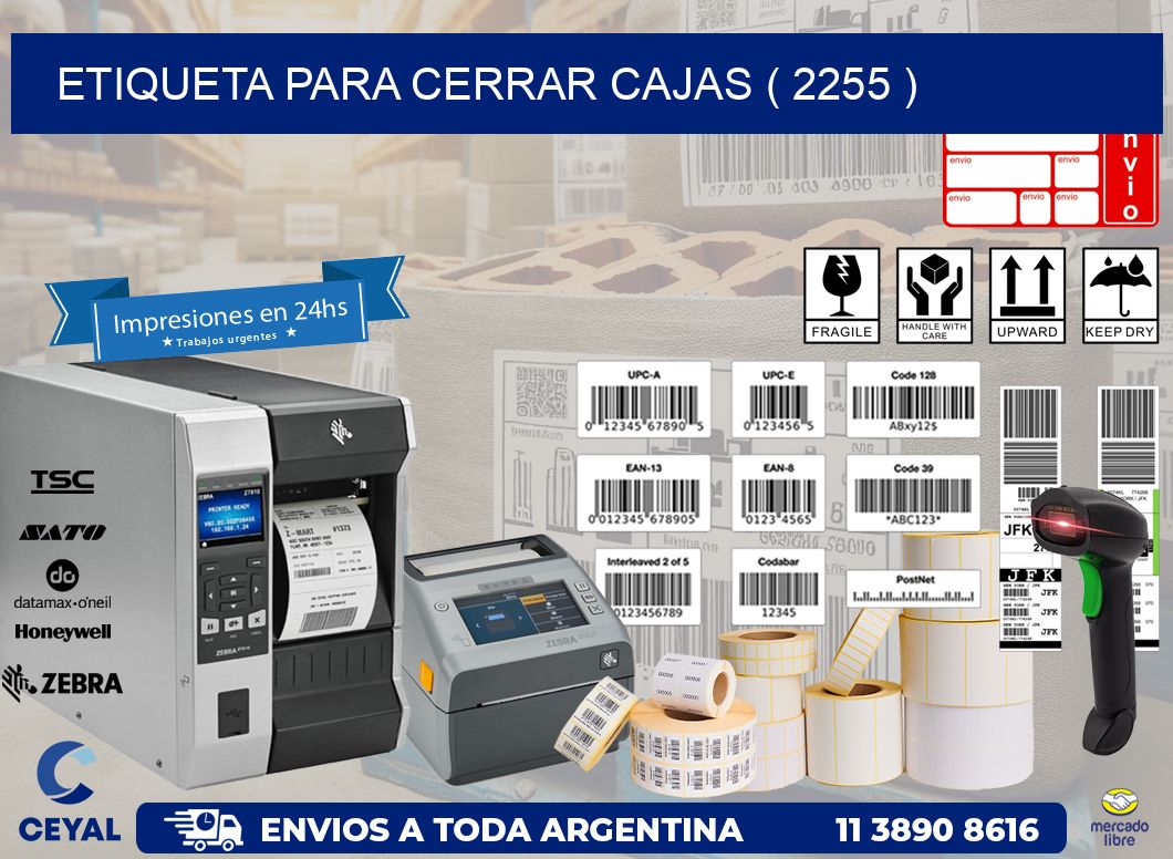 ETIQUETA PARA CERRAR CAJAS ( 2255 )