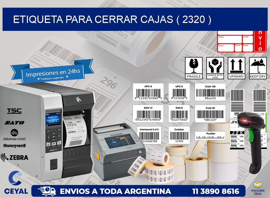 ETIQUETA PARA CERRAR CAJAS ( 2320 )