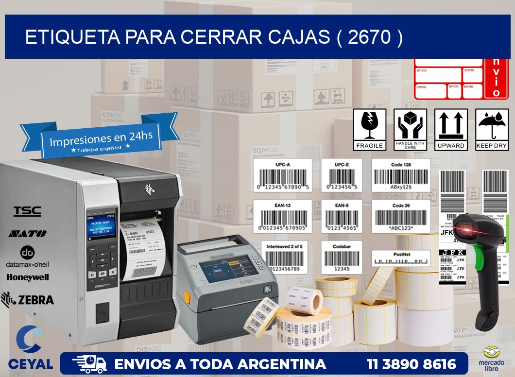 ETIQUETA PARA CERRAR CAJAS ( 2670 )