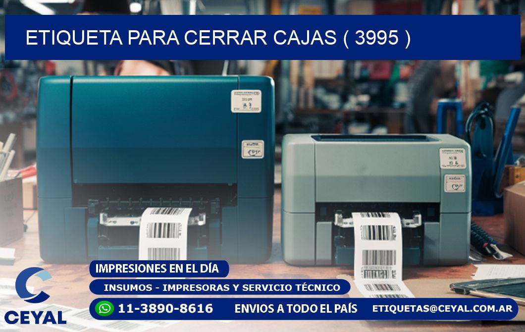 ETIQUETA PARA CERRAR CAJAS ( 3995 )