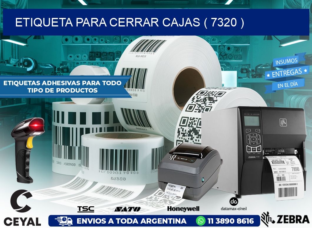 ETIQUETA PARA CERRAR CAJAS ( 7320 )