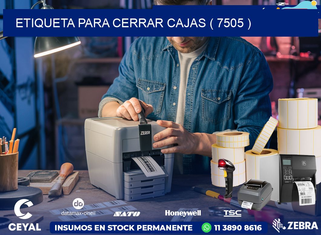 ETIQUETA PARA CERRAR CAJAS ( 7505 )