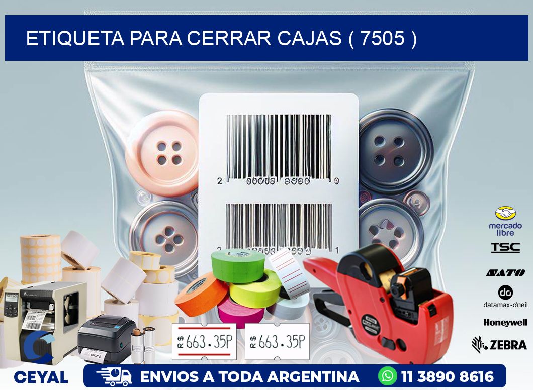 ETIQUETA PARA CERRAR CAJAS ( 7505 )