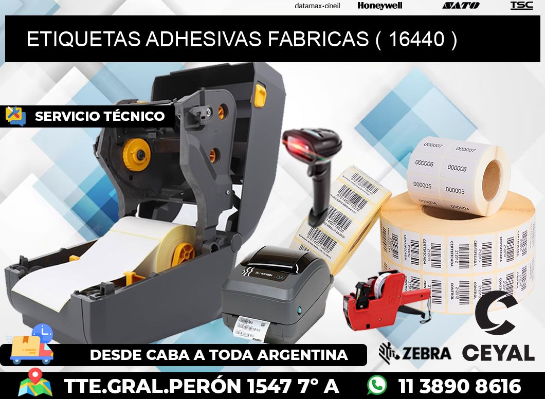 ETIQUETAS ADHESIVAS FABRICAS ( 16440 )