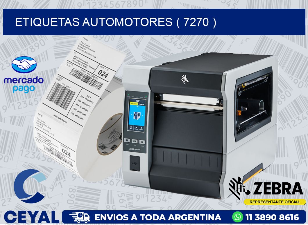 ETIQUETAS AUTOMOTORES ( 7270 )