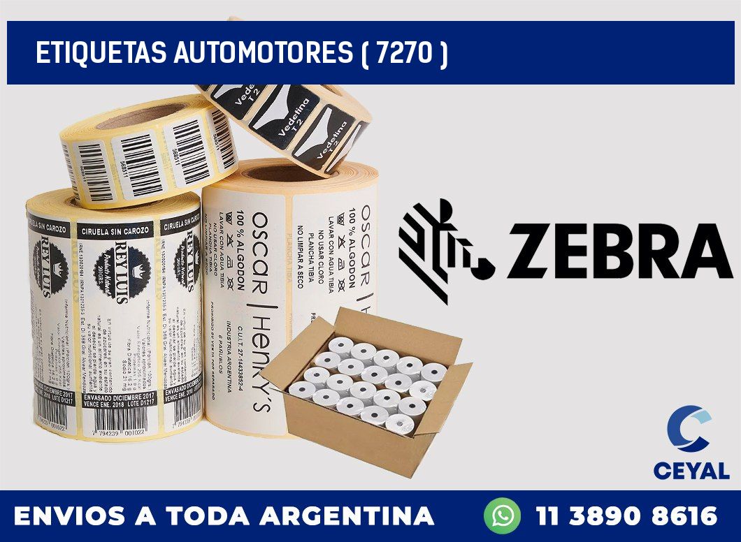 ETIQUETAS AUTOMOTORES ( 7270 )