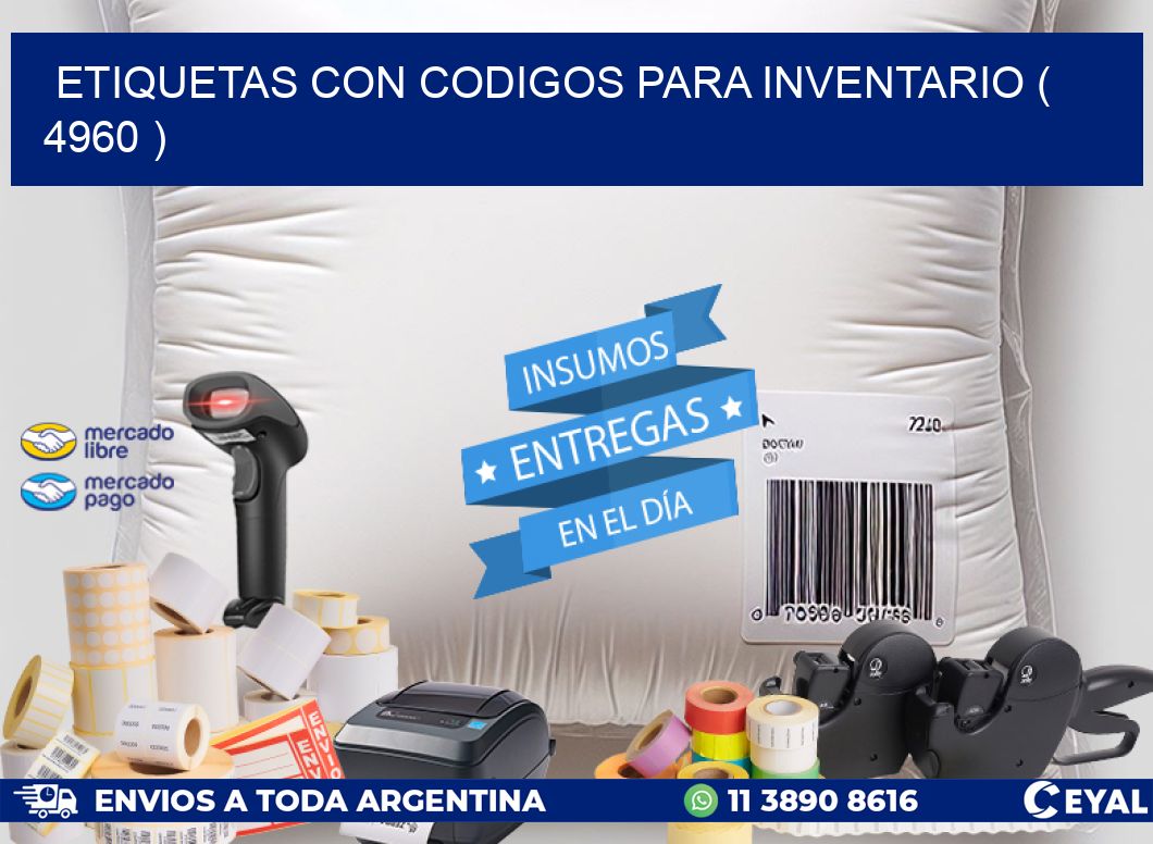 ETIQUETAS CON CODIGOS PARA INVENTARIO ( 4960 )