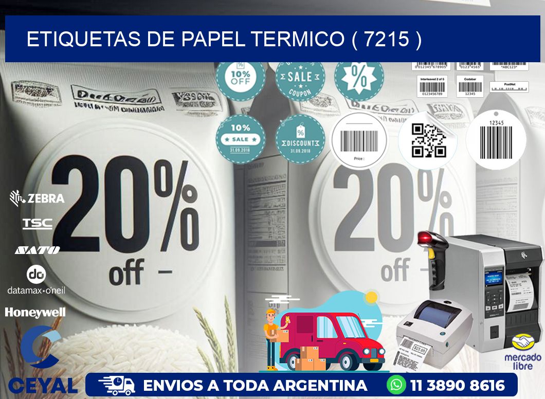 ETIQUETAS DE PAPEL TERMICO ( 7215 )